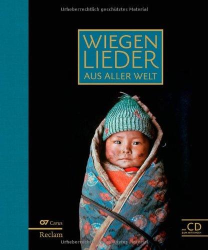 Wiegenlieder aus aller Welt: Mit CD zum Mitsingen