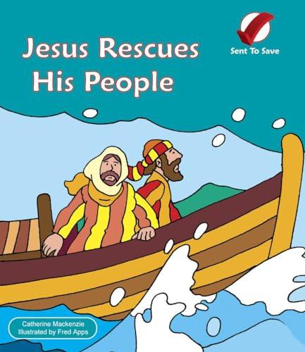 Jesus Rescues His People