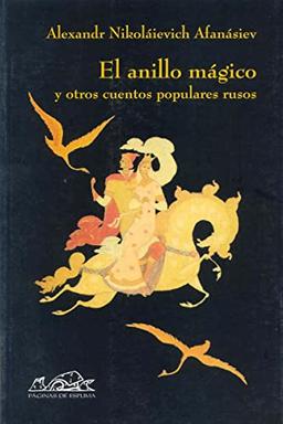 El anillo mágico y otros cuentos populares rusos (Voces/ Clásicas, Band 42)