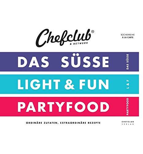 SET - CHEFCLUB: Finden Sie in diesem Set 3 unentbehrliche Bücher: Das Süsse, Light & Fun und Partyfood (A LA CARTE)