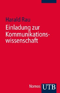 Einladung zur Kommunikationswissenschaft