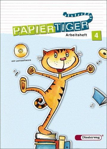 Papiertiger. Sprachlesebuch: PAPIERTIGER - Ausgabe 2006: Arbeitsheft 4 mit Lernsoftware (PAPIERTIGER 2 - 4)