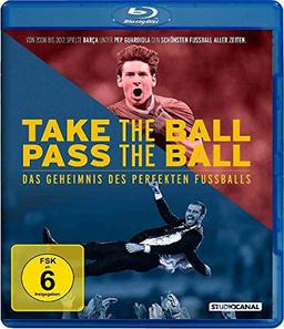 Take the Ball Pass the Ball – Das Geheimnis des perfekten Fußballs [Blu-ray]