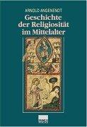 Geschichte der Religiosität im Mittelalter