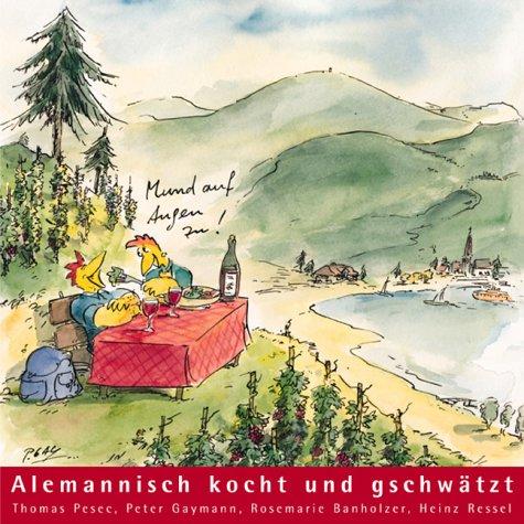 Alemannisch kocht und gschwätzt