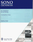 Sono- Grundkurs. Ein Arbeitsbuch für den Einstieg