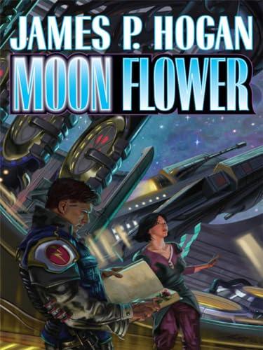 Moon Flower: (Baen Science Fiction): N/A