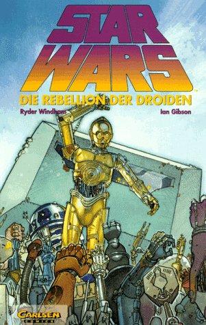 Star Wars, Bd.9, Die Rebellion der Droiden