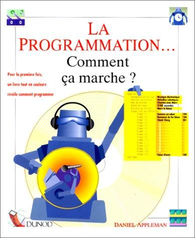 La Programmation, comment ça marche ?