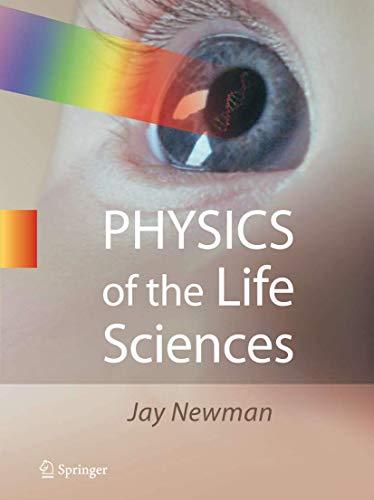 Physics of the Life Sciences