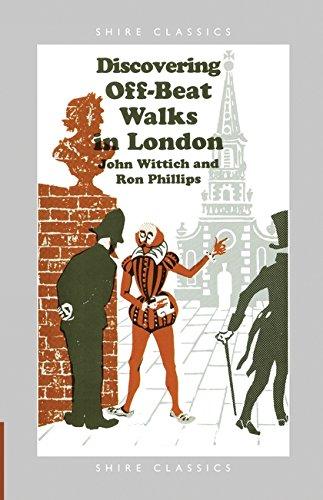 Discovering Off-Beat Walks in London (Shire Discovering)