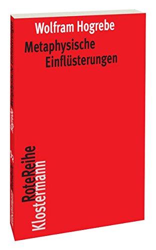 Metaphysische Einflüsterungen (Klostermann RoteReihe)