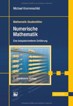 Numerische Mathematik: Eine beispielorientierte Einführung