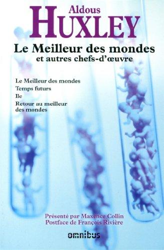 Le meilleur des mondes : et autres chefs-d'oeuvre