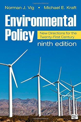 Environmental Policy: New Directions for the Twenty-First Century