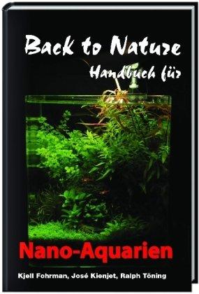 Back to Nature Handbuch für Nano-Aquarien