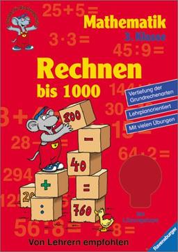 Lernspaß für die Grundschule: Rechnen bis 1000 (3. Klasse)