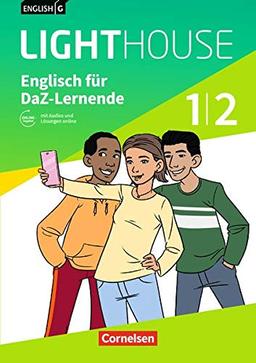 English G Lighthouse - Allgemeine Ausgabe: Band 1/2: 5./6. Schuljahr - Englisch für DaZ-Lernende: Workbook mit Audios und Lösungen online