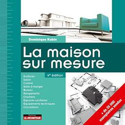 La maison sur mesure