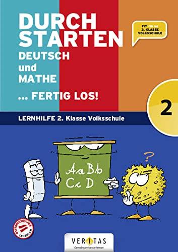 Durchstarten - Volksschule - 2. Klasse: Deutsch und Mathe ... fertig los! - Übungsbuch