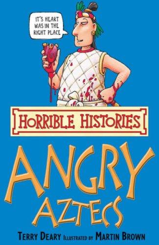 Angry Aztecs (Horrible Histories)