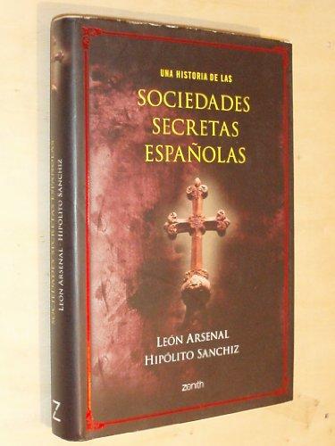 Una historia de las sociedades secretas españolas