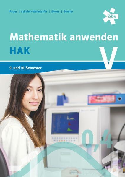 Mathematik anwenden HAK 5, Schülerbuch + E-Book