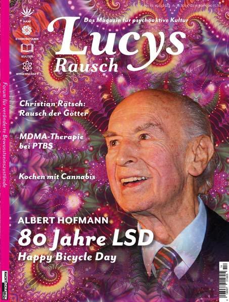 Lucys Rausch Nr. 15: Das Gesellschaftsmagazin für psychoaktive Kultur