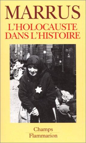 L'holocauste dans l'histoire