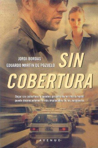 Sin cobertura (OTROS FICCIÓN, Band 394)