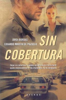 Sin cobertura (OTROS FICCIÓN, Band 394)