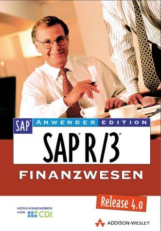 SAP R/3 - Finanzwesen. (SAP Anwenderedition)