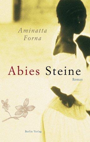 Abies Steine: Roman