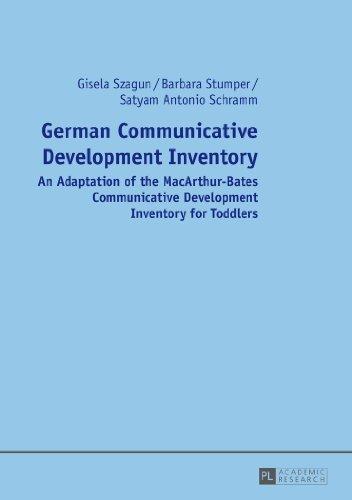 German Communicative Development Inventory: An Adaptation of the MacArthur-Bates Communicative Development Inventory for Toddlers