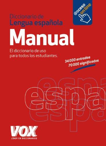 Diccionario Manual de la Lengua Española (Vox - Lengua Española - Diccionarios Generales)