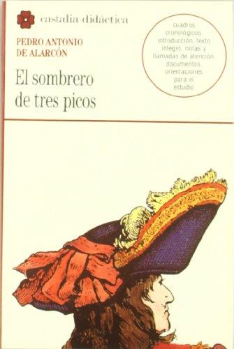 El sombrero de tres picos (CASTALIA DIDACTICA<C.D>, Band 32)