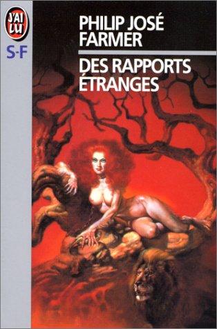 Des rapports étranges