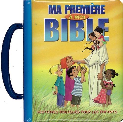 Ma première Bible à moi