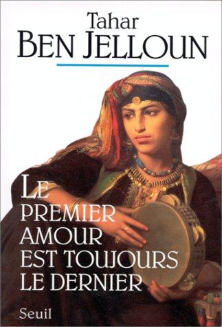 Le premier amour est toujours le dernier