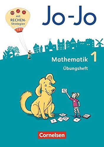 Jo-Jo Mathematik - Allgemeine Ausgabe 2018: 1. Schuljahr - Übungsheft