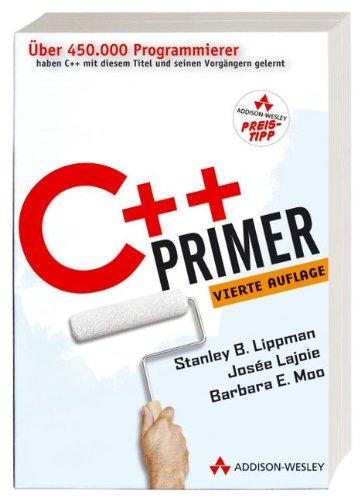 C++ Primer - Schneller und effizienter Programmieren lernen (Sonstige Bücher AW)