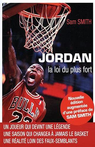 Jordan, la loi du plus fort