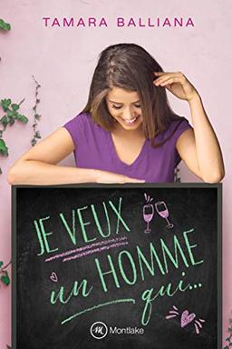 Je veux un homme qui...