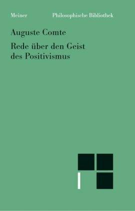 Rede über den Geist des Positivismus