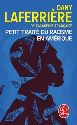 Petit traité du racisme en Amérique