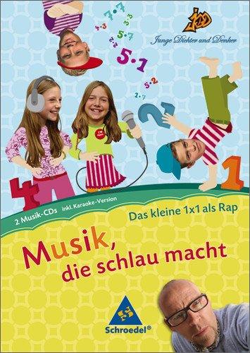 Junge Dichter und Denker: Musik, die schlau macht: Das kleine 1 x 1 als Rap