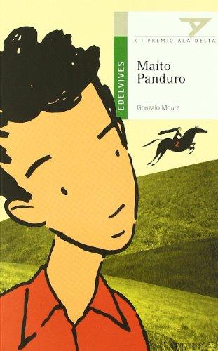 Maíto Panduro (Ala Delta - Serie verde, Band 4)