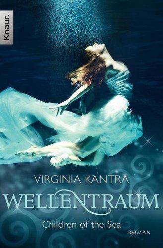 Wellentraum: Roman: Children of the Sea 01 (Knaur TB)