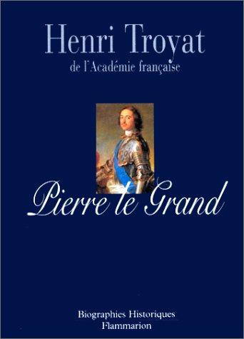 Pierre le Grand (Coll Grandes Bi)