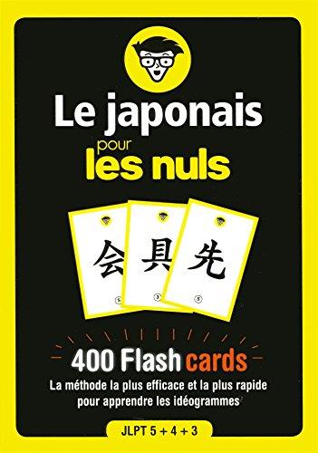 Le japonais pour les nuls : 400 flashcards